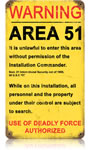 "Warning - Area 51" Vintage Metal Sign